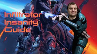 Mass Effect Legendary Edition Infiltrator Insanity Guide [upl. by Chiou]