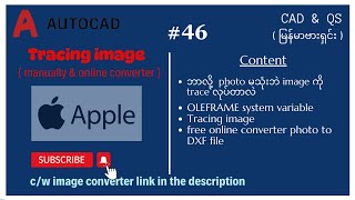 Autocad 46 မြန်မာဗားရှင်း How to trace an image cw free converter link in the description [upl. by Leizo]