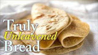 How to Make Fresh amp Easy Unleavened Bread for Passover Simple amp Delicious Recipe [upl. by Iba]