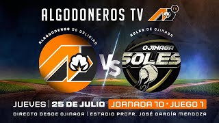 Algodoneros de Delicias vs Soles de Ojinaga  Juego 1  Jornada 10 [upl. by Yv]