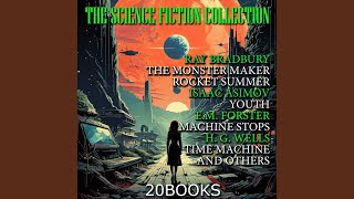 The Time Machine  Chapter 13  The Science Fiction Collection 20 Books [upl. by Traweek706]