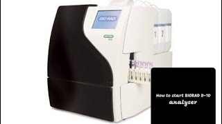 HBA1C Biorad D10 analyser [upl. by Ynnam939]