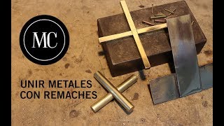 Como unir metales con remaches caseros [upl. by Bendicta]