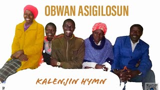 LATEST KALENJIN SONG  OBWAN ASIGILOSUN BY TORMOI FAMILY [upl. by Olram]