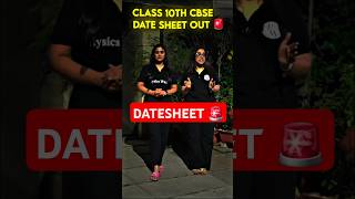 ALERT🚨 CBSE Class 10th DATE SHEET OUT😳🚨 physicswallah shorts cbseboard pw [upl. by Anerdna973]