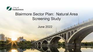 Blairmore Sector Plan  Natural Area Screening Study [upl. by Doty]