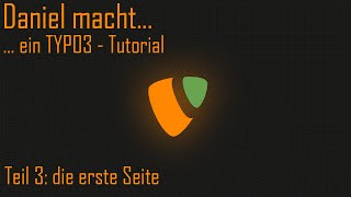 ein Typo3 Tutorial  die erst Seite 003 [upl. by Susy]