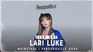 PAROOKAVILLE 2024  LARI LUKE [upl. by Prudhoe]