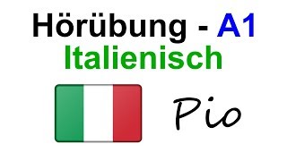 Italienischkurs für Anfänger  A1  Hörübung  lerne kostenlos Italienisch [upl. by Attiuqihc]