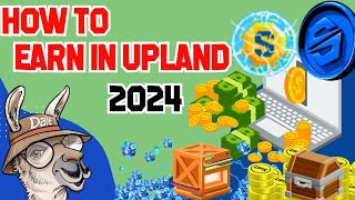 Upland Earnings Guide 2024 Maximize Your Profits in the Metaverse [upl. by Ynnattirb]