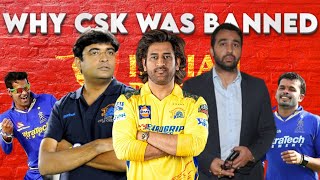 CSK FIXING TEAM ஆ ஏன் CSK வ Ban பண்ணாங்கIPL 2013 Scandal Explained [upl. by Letnwahs]