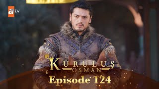 Kurulus Osman Urdu  Season 5 Episode 124 [upl. by Chip]