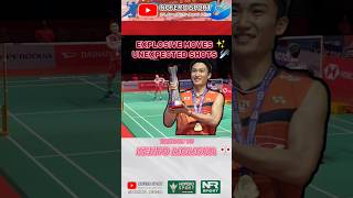 KENTO MOMOTA 🇯🇵 EXPLOSIVE amp UNEXPECTED SHOTS youtubeshorts shorts badminton kentomomota bwf [upl. by Nairbo]