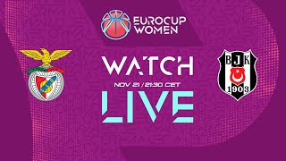 LIVE  SL Benfica v Besiktas JK  EuroCup Women 202425 [upl. by Williams95]