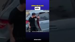 Hướng nội đi taxi kiểu 😂 [upl. by Tabib148]