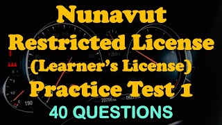 Nunavut Restricted License Learner’s License Practice Test 1 40 QA [upl. by Suoivatco]