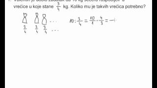 Dijeljenje razlomaka  04  tekstualni zadatak01 [upl. by Amalie]