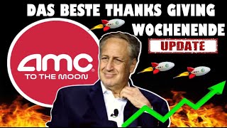 GOOD NEWS FÜR AMC ✅ BESTES THANKS GIVING WOCHENENDE EVER ✅ AMC CHARTANALYSE ✅ AMC AKTIE UPDATE ✅ [upl. by Ilzel]