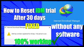 How to reset IDMinternet download manager trial after 30days 2024 [upl. by Nylad]