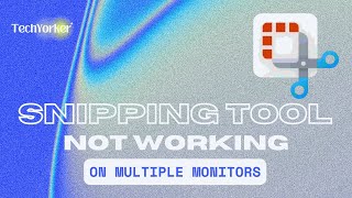 How to Fix Snipping Tool Not Working Properly With Multiple Monitors on Windows 11 [upl. by Ahseer]