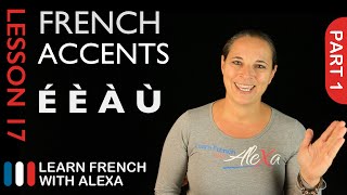 French accents  part 1 French Essentials Lesson 17 [upl. by Aetnuahs]