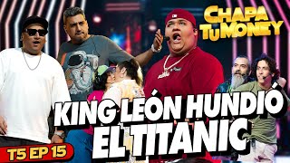 ¡KING LEÓN HUNDIÓ EL TITANIC  CHAPA TU MONEY [upl. by Tennies]