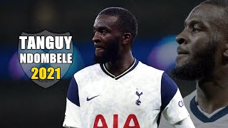 Tanguy Ndombele 2021 ● Amazing Skills Show  HD [upl. by Lilia]