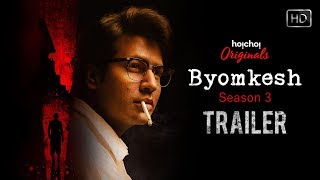 Byomkesh ব্যোমকেশ  Webseries  Trailer  Season 3  Anirban  Subrat  Ridhima  Hoichoi [upl. by Atiekan]