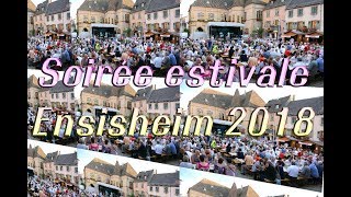 Soirée estivale 2018 à Ensisheim [upl. by Prentiss929]