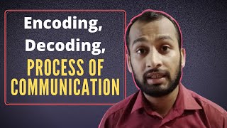 Encoding  Decoding  Process of communication Explained Urdu  Hindi  Aduri Parhai [upl. by Bloomer670]