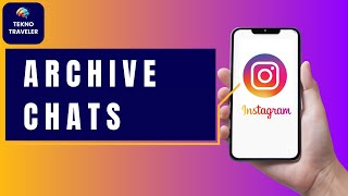 How to Archive Chats on Instagram Simple mp4 [upl. by Raddy]