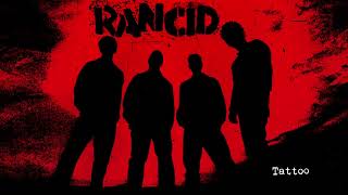 Rancid  quotTattooquot Full Album Stream [upl. by Irovi]