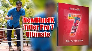 NewBlueFX Titler Pro 7 Ultimate [upl. by Seumas]