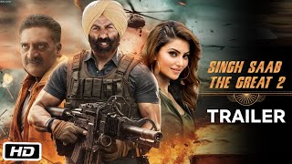 Singh Saab the Great 2 Official Trailer I Sunny Deol I Urvashi Rautela I Prakash Raj I 2025 [upl. by Reifnnej]