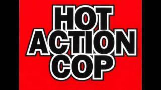 Hot Action Cop  Fever for the Flava ORIGINAL [upl. by Parsaye]