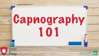 Capnography 101  EMTprepcom [upl. by Elson]