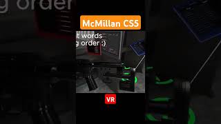 McMillan CS5  H3VR [upl. by Lefty759]