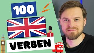 100 WICHTIGSTEN Englische Verben mit Zeitformen und Phrasen für Anfänger [upl. by Gerstein428]