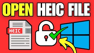 How To Open a HEIC File in Windows 1011 [upl. by Srini91]