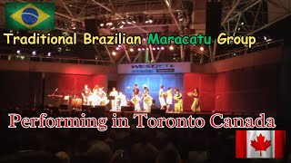 Brazilian Maracatu Group performing in Toronto Canada  Westjet Stage  Expressions of Brazil [upl. by Igor652]