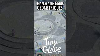 Une Place de Ville   Tiny Glade [upl. by Nolana580]