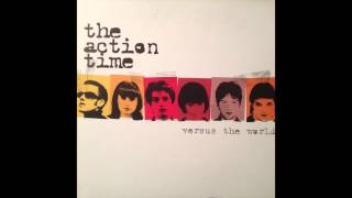 The Action Time  Versus The World full album [upl. by Nylaret362]