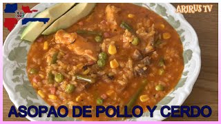 RICO ASOPAO DE POLLO Y CERDO DOMINICANO🥘🥘 [upl. by Nananne]