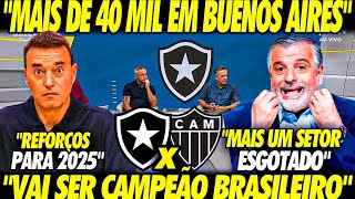 quotESGOTADOquot 40 MIL em BUENOS AIRES BOTAFOGO vai SER CAMPEÃO MÍDIA RASGOU ELOGIOS ao FOGÃO [upl. by Limbert]