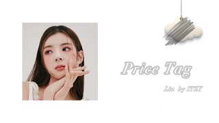 Lia ITZY  Price Tag 【日本語字幕歌詞和訳】 Jessie J cover [upl. by Siva442]