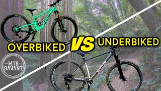 Is it more fun to be Underbiked or Overbiked on blue MTB trails [upl. by Sullecram207]