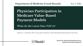 1172024  Physician Participation in Medicare ValueBased Payment Models What do the [upl. by Leeanne]