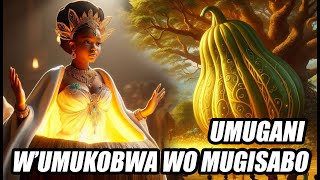 UMUGANI  UMUKOBWA WO MUGISABO  ANIMATED STORY [upl. by Badger]