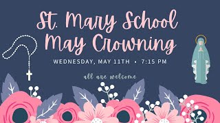 St Mary School May Crowning [upl. by Etienne820]