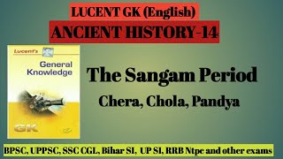 The Sangam Period Cheras Cholas Pandyas  Lucent GK  For all competitive exams [upl. by Schober]